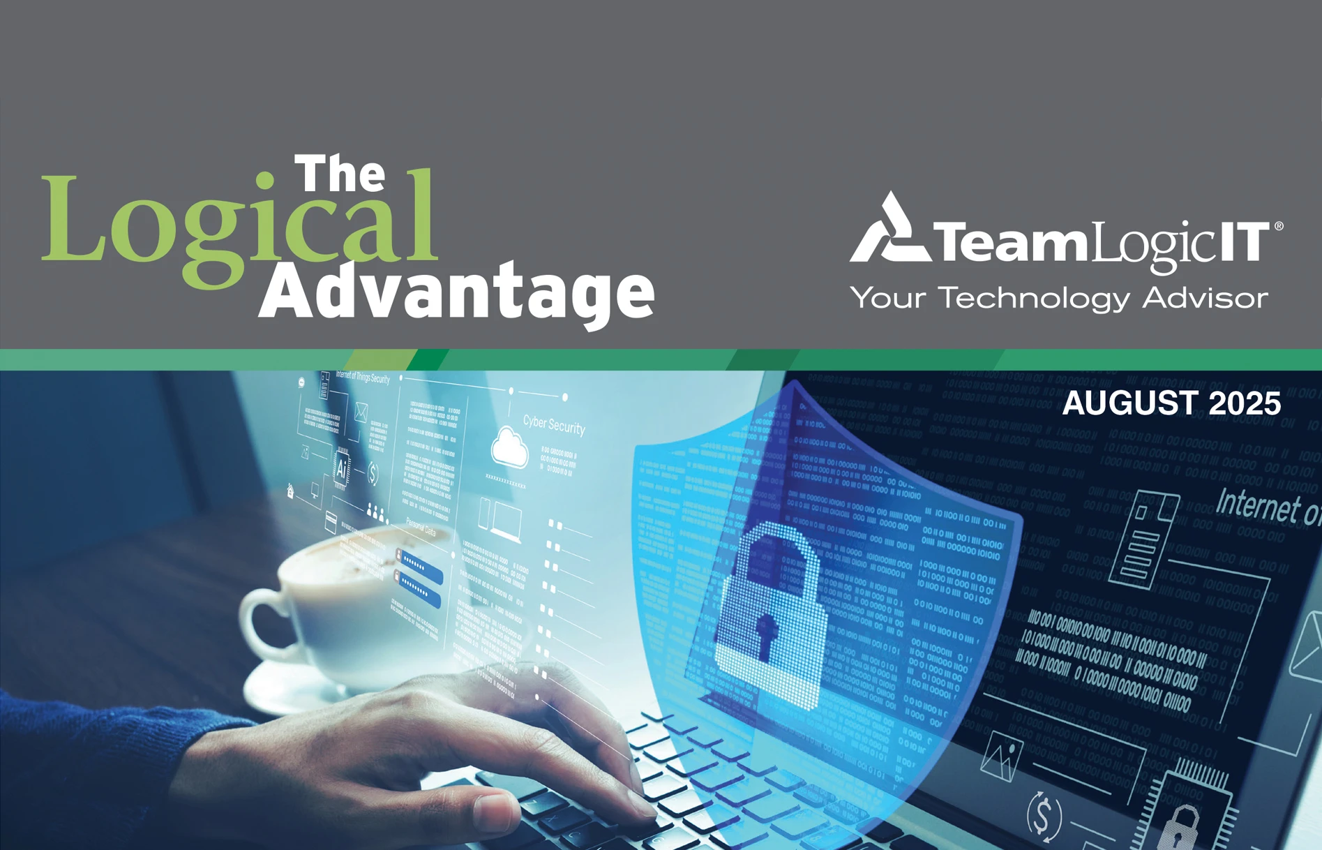 The Logical Advantage August 2025 Issue