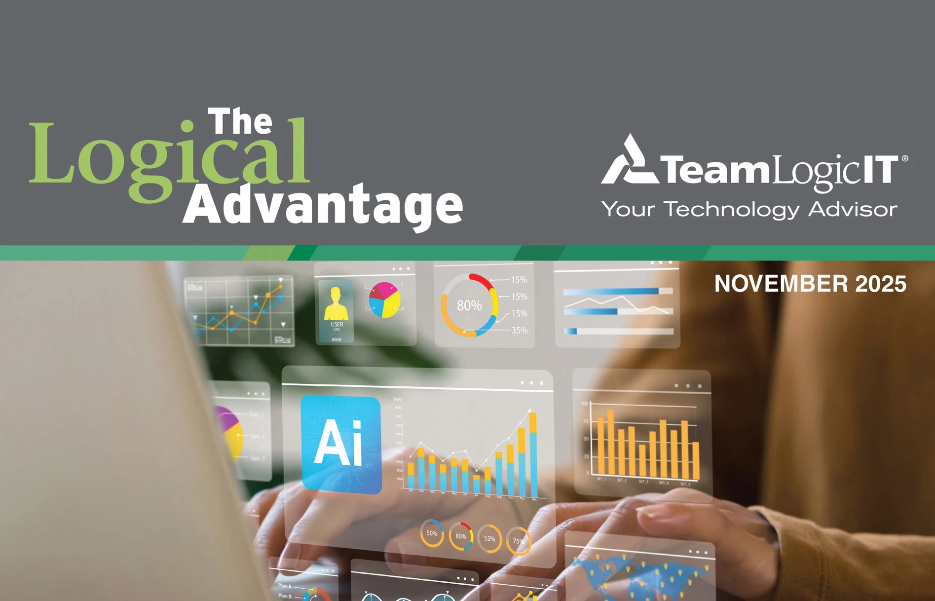 The Logical Advantage November 2025 Issue