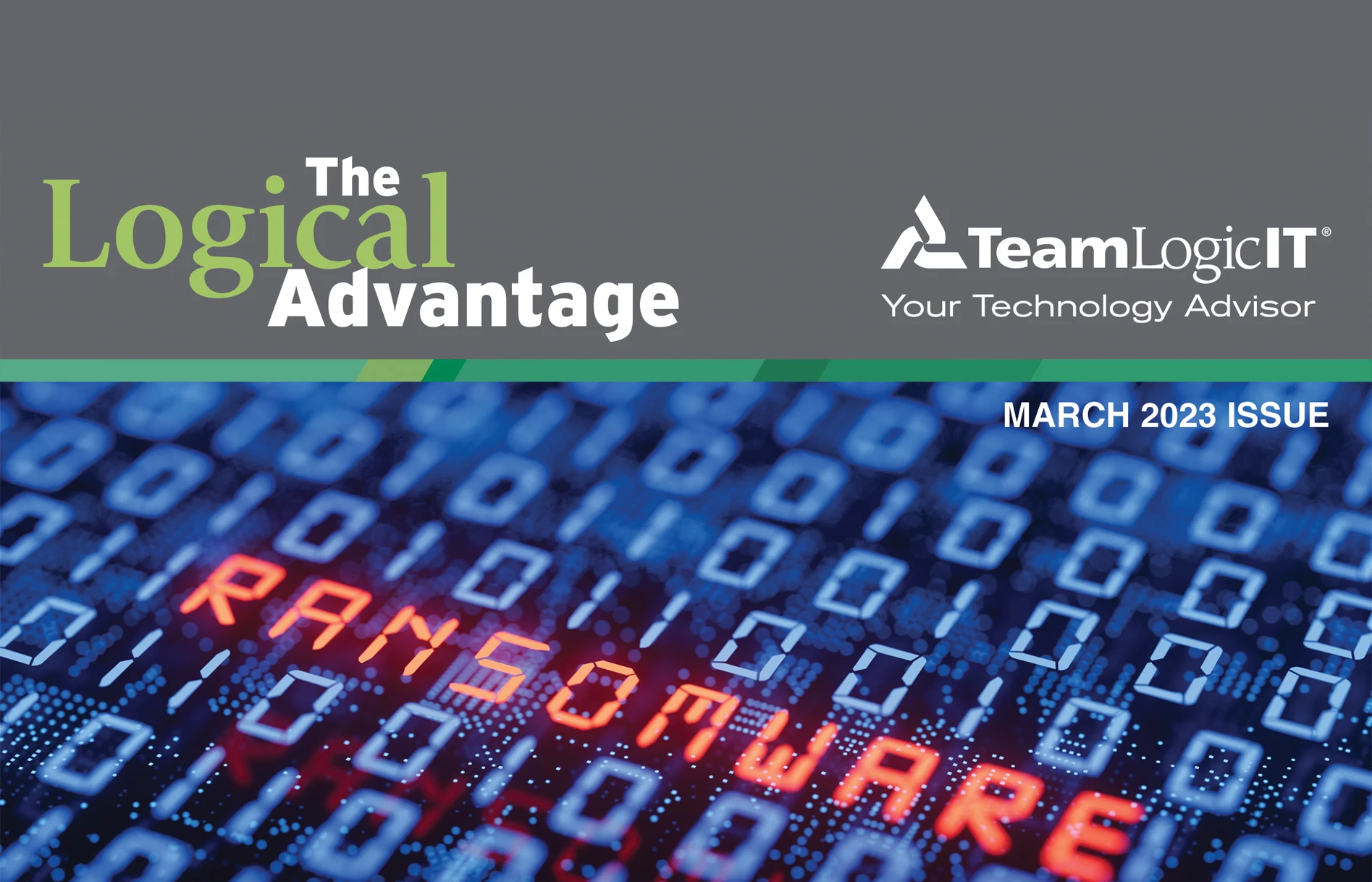 Newsletter -  The Logical Advantage March 2023 Issue
